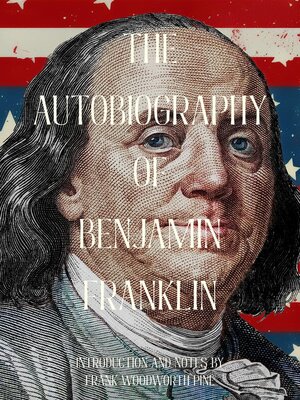 cover image of The Autobiography of Benjamin Franklin (Warbler Classics Annotated Edition)